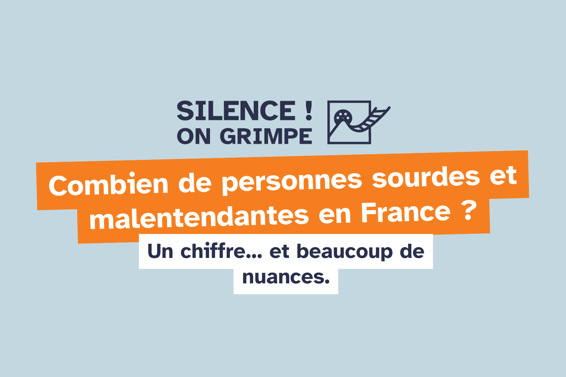 Combien de personnes sourdes et malentendantes en France ? Un chiffre… et beaucoup de nuances