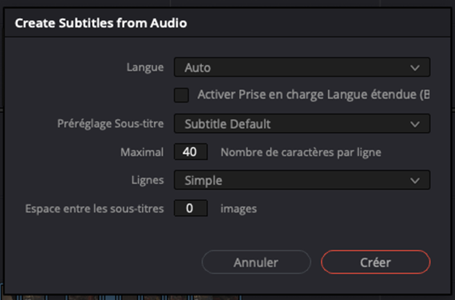 Capture d'écran de la fenêtre de création des sous-titres par l’IA de DaVinci.

Create Subtitles From Audio

Langue : Auto
Activer Pise en charge Langue étendue (non coché)
Préréglage Sous-ittre : "subtitle Default"
Maximal : 40 nombre de caractères par ligne
Lignes : simple
Espace entre les sous-titres 0 images

Boutons annuler et créer.